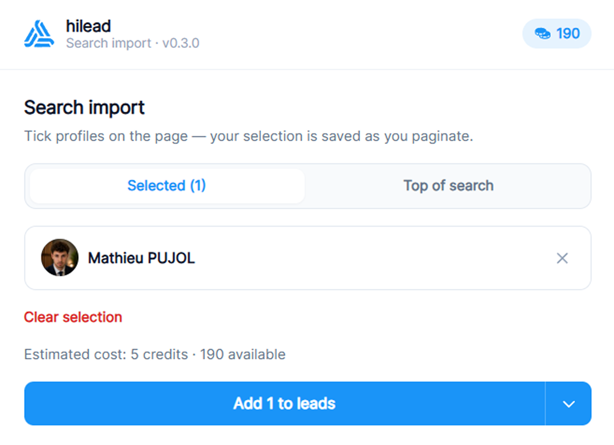 A LinkedIn prospect selected in Hilead's Search import panel, with the live credit cost to enrich it